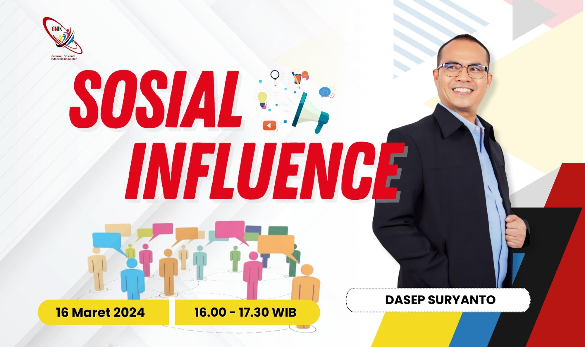 Pembekalan SoftSkill MSIB : Sosial Influence