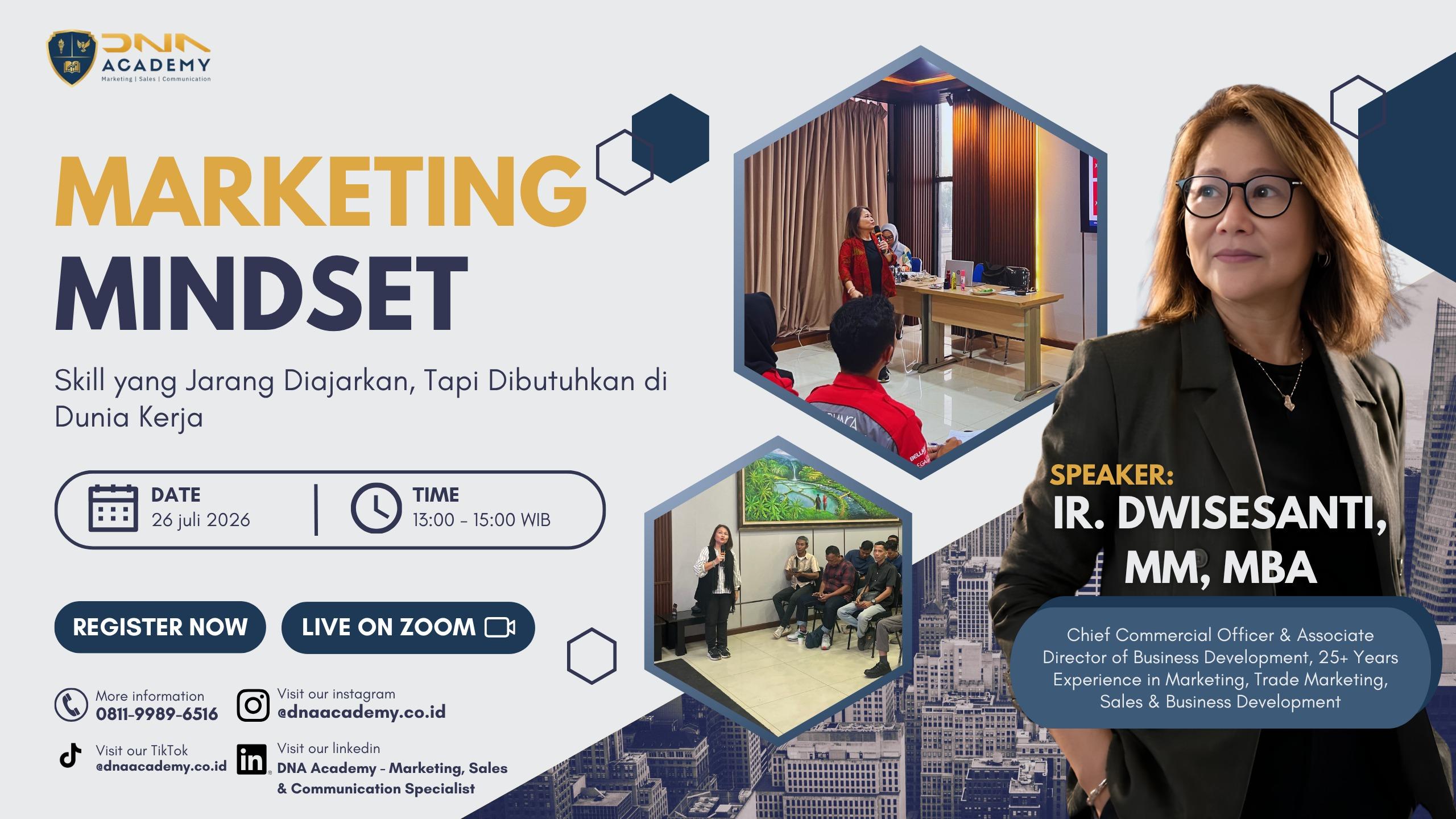 Marketing Mindset: Skill yang Jarang Diajarkan, Tapi Dibutuhkan di Dunia Kerja